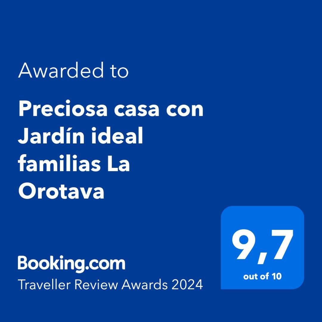 Orotava Garden House Perfect For Families Villa La Orotava Kültér fotó